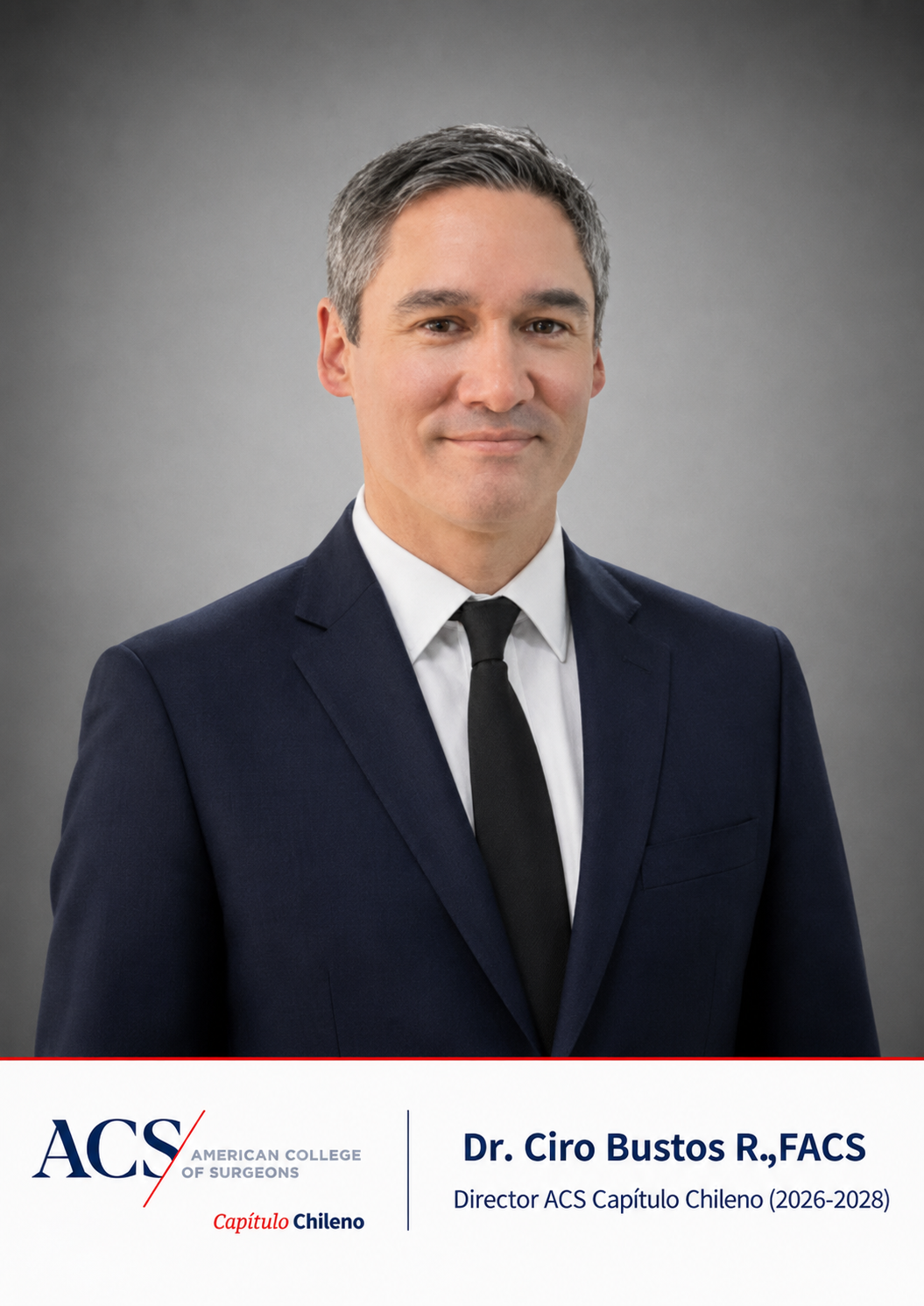 Dr. Ciro Bustos R., FACS — Director